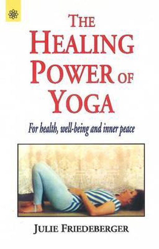 The Healing Power of Yoga