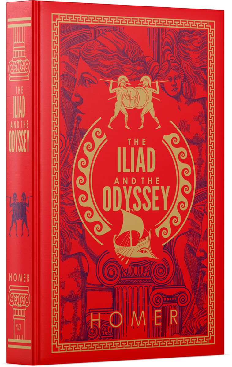 The Iliad and The Odyssey