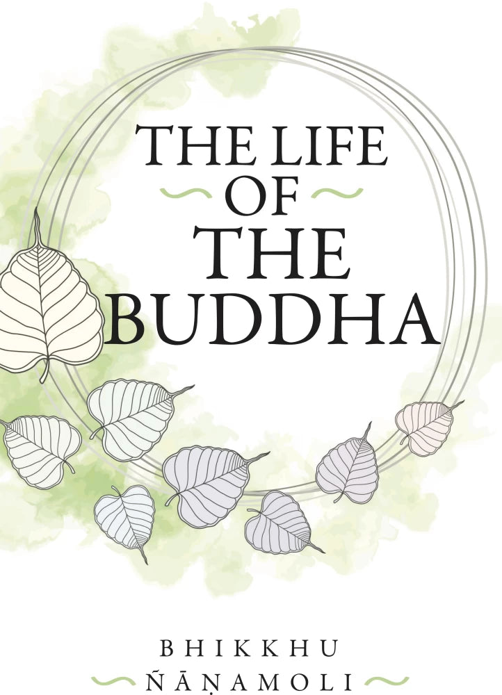 The Life of the Buddha