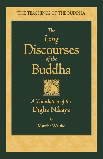 The Long Discourses of the Buddha