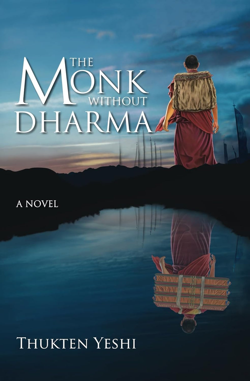 The Monk without Dharma