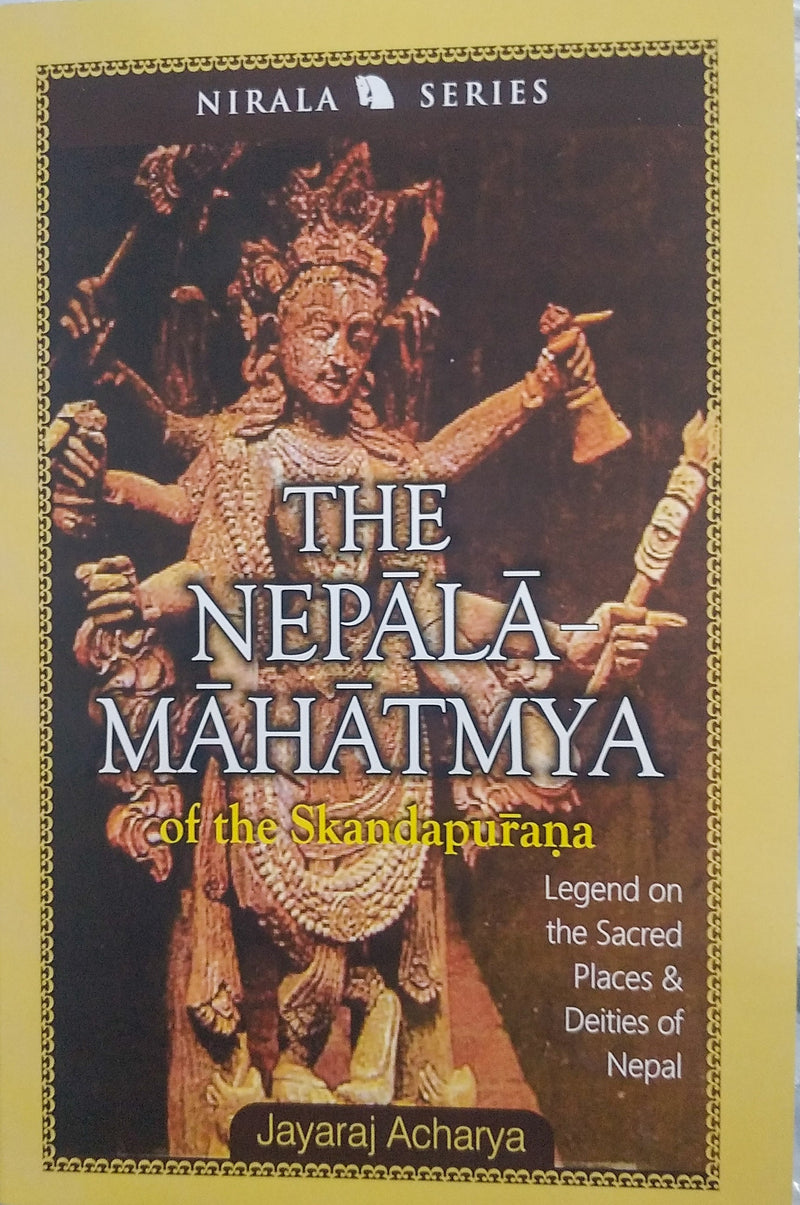 The Nepala-Mahatmya of Sikanda Purana
