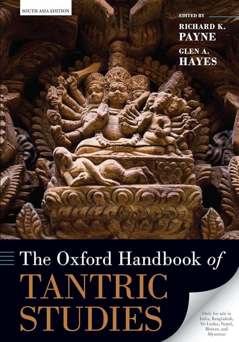 The Oxford Handbook of Tantric Studies