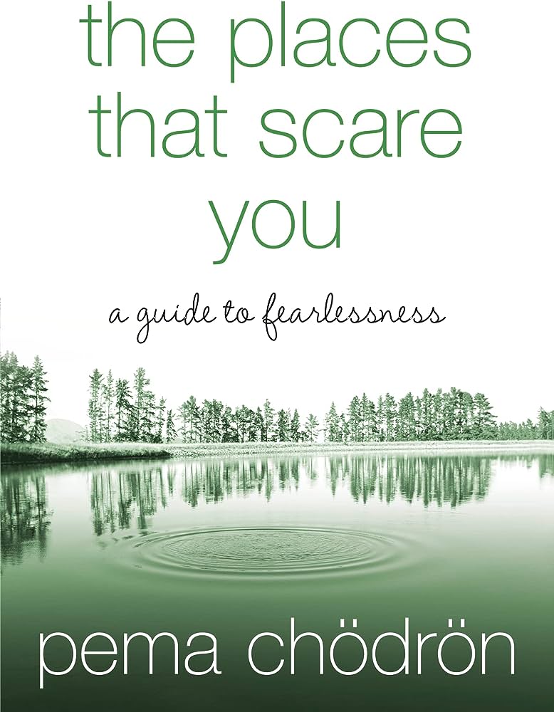 The Places That Scare You