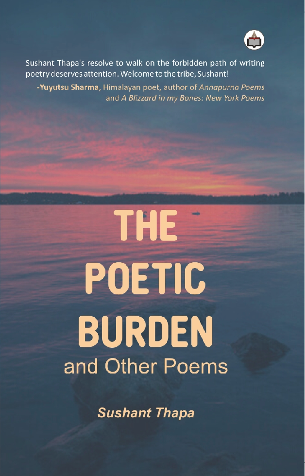The Poetic Burden and Other Poems