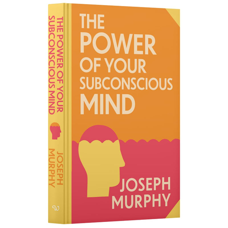 The Power of Your Subconscious Mind