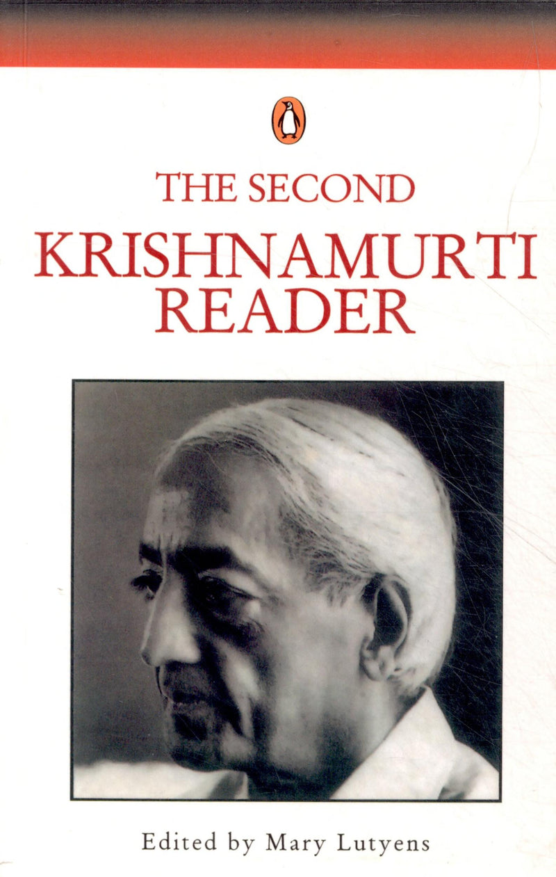 The Second Krishnamurti Reader