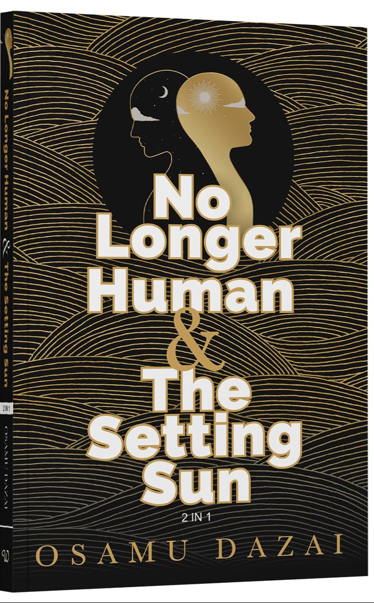 The Setting Sun & No Longer Human