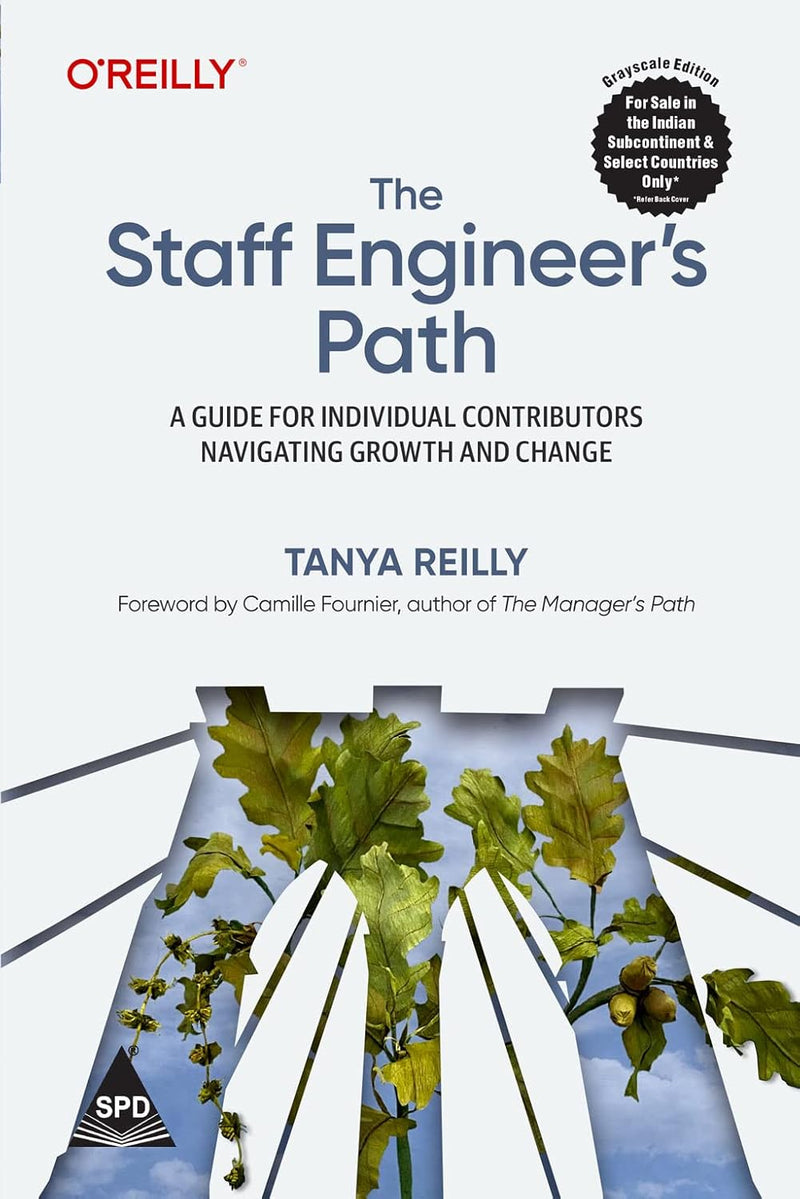 The Staff Engineer’s Path