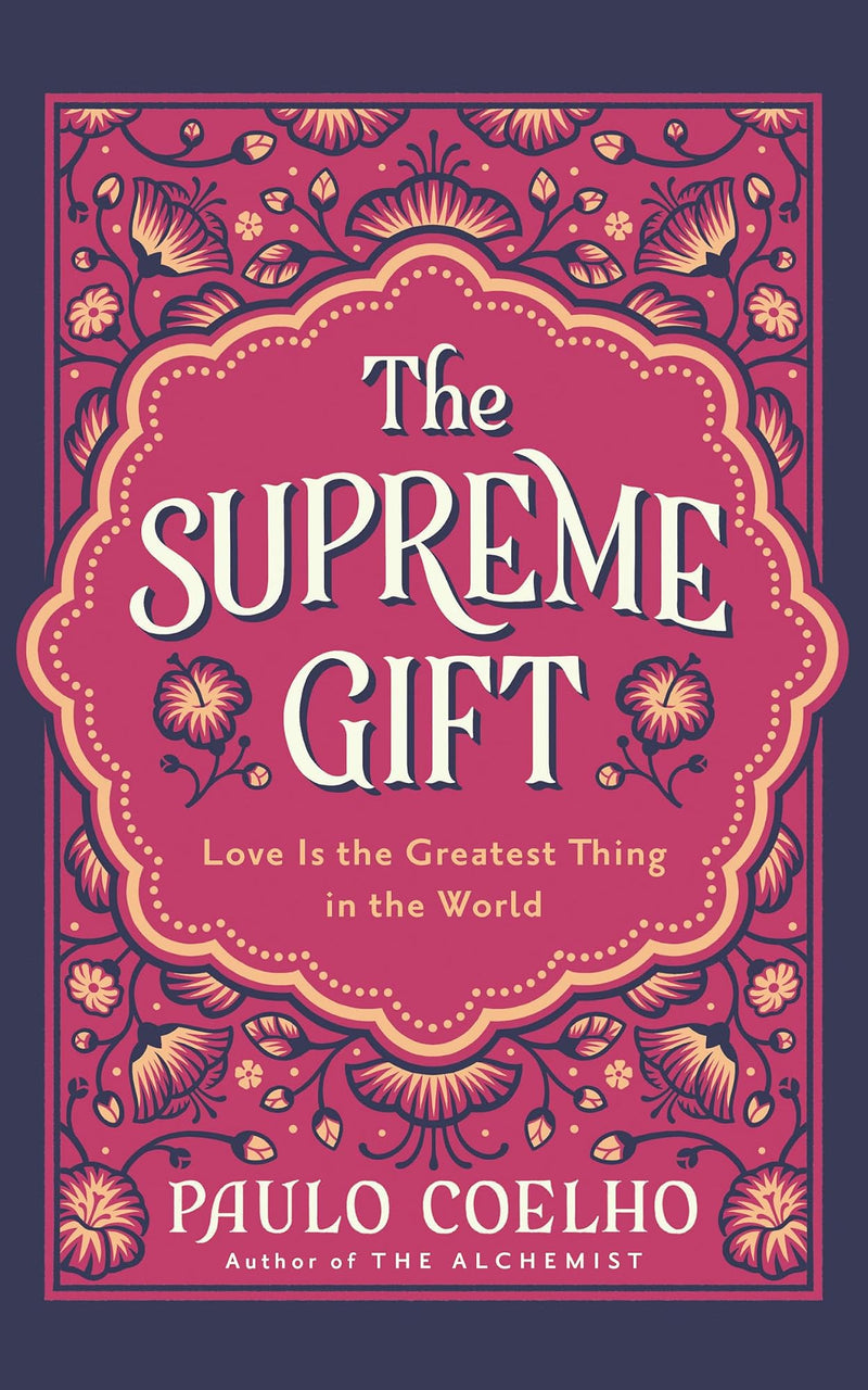 The Supreme Gift