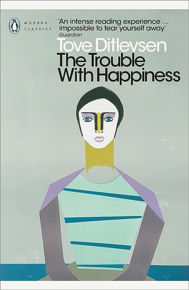 The Trouble with Happiness (International Edition)