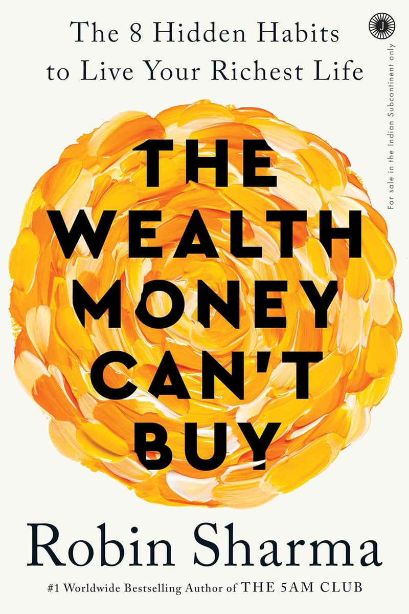 The Wealth Money Can't Buy