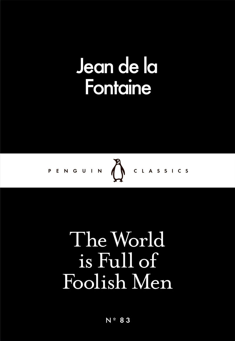The World Is Full of Foolish Men