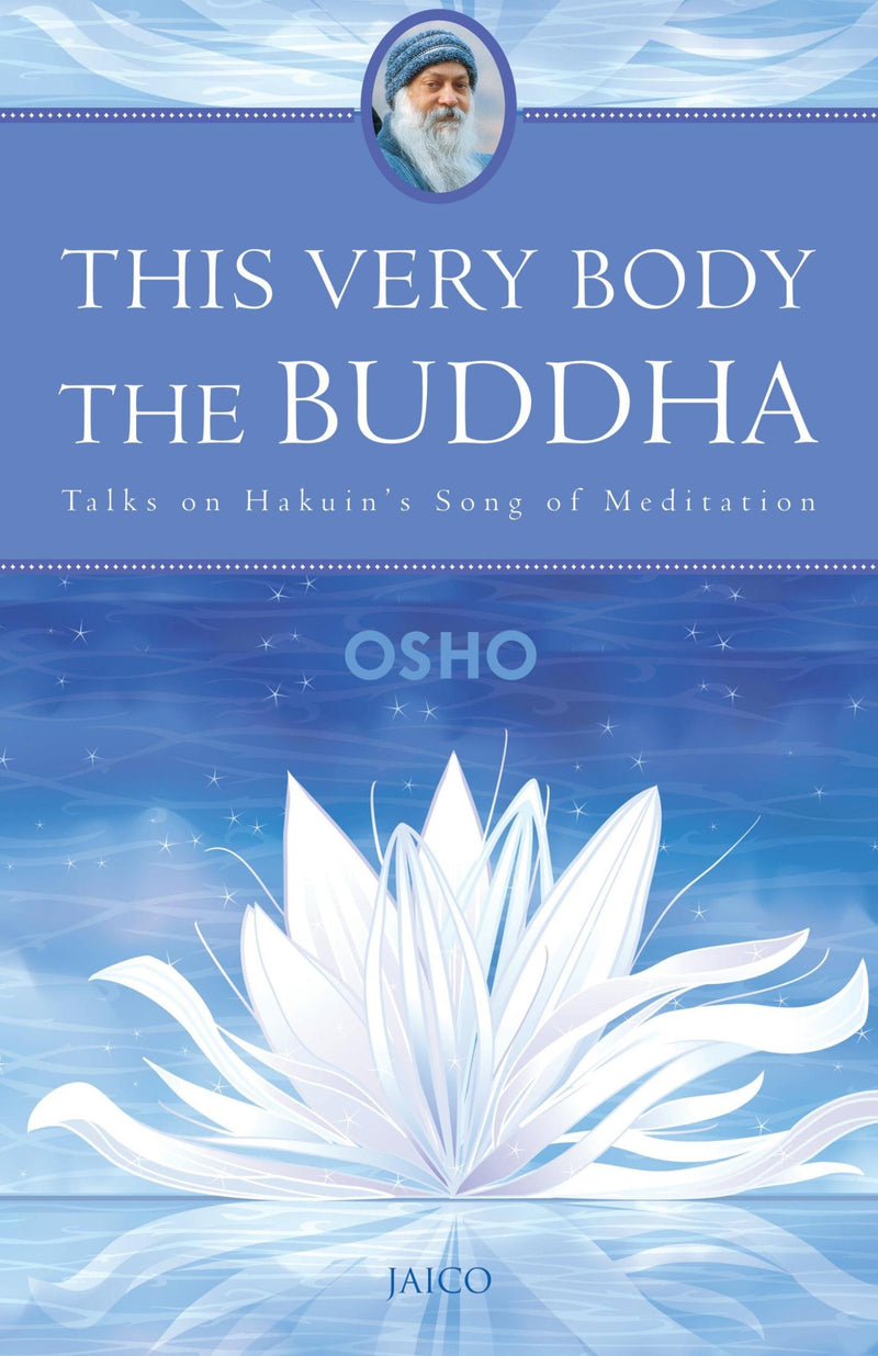This Very Body the Buddha
