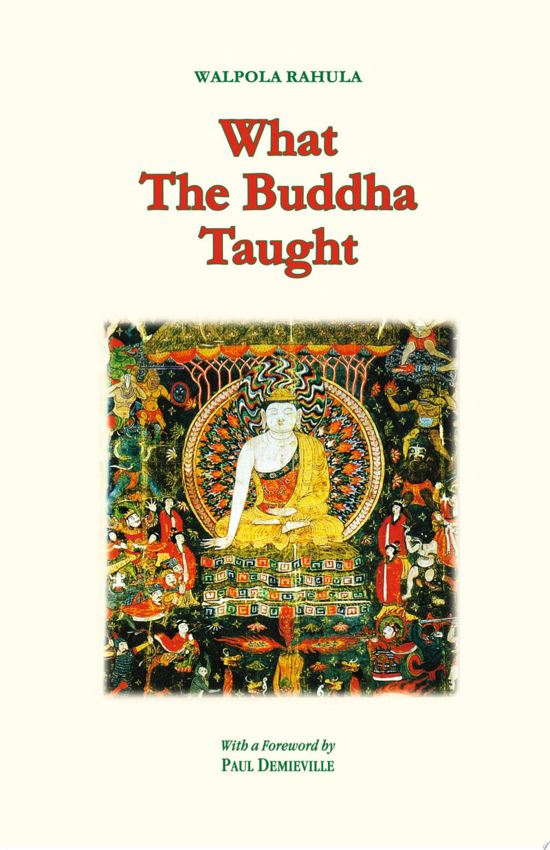 What the Buddha Taught