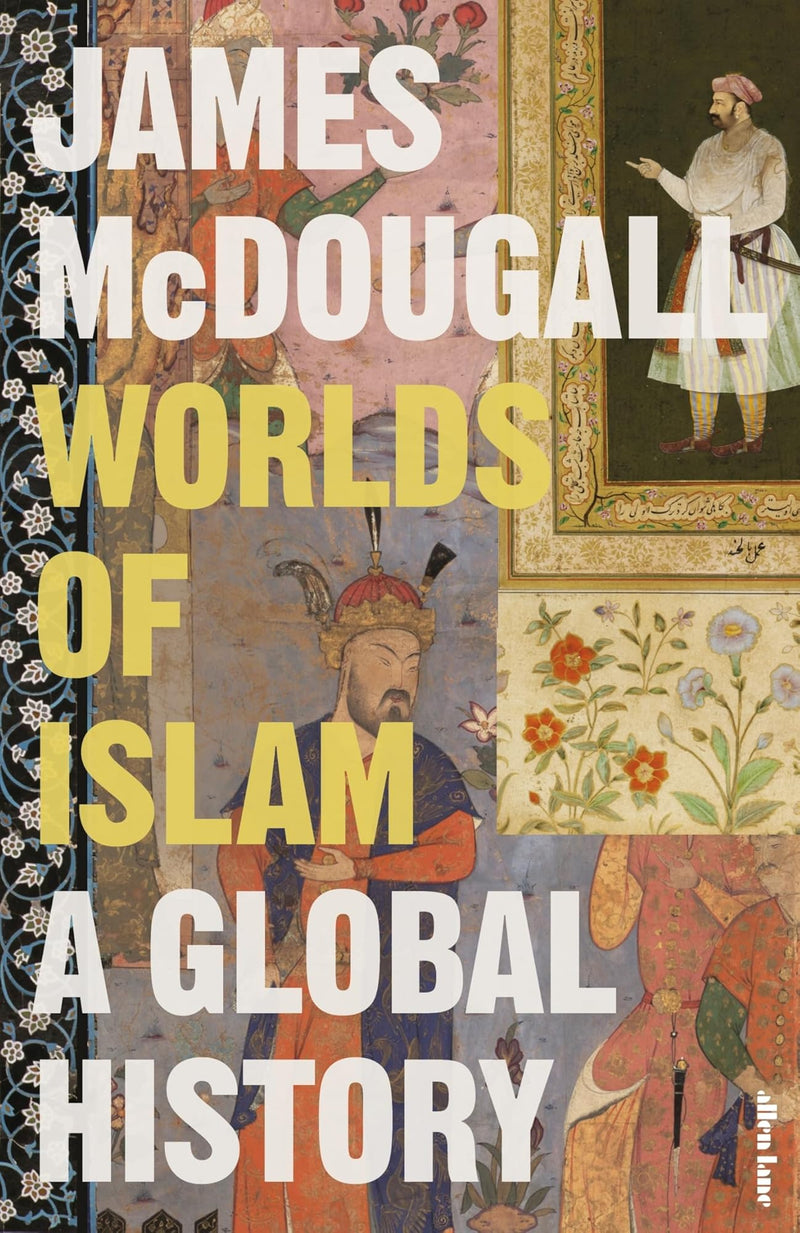 Worlds of Islam