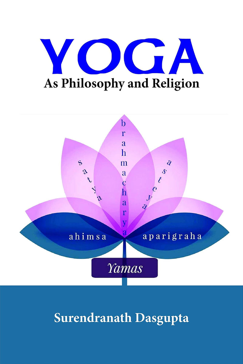 Yoga as Philosophy and Religion