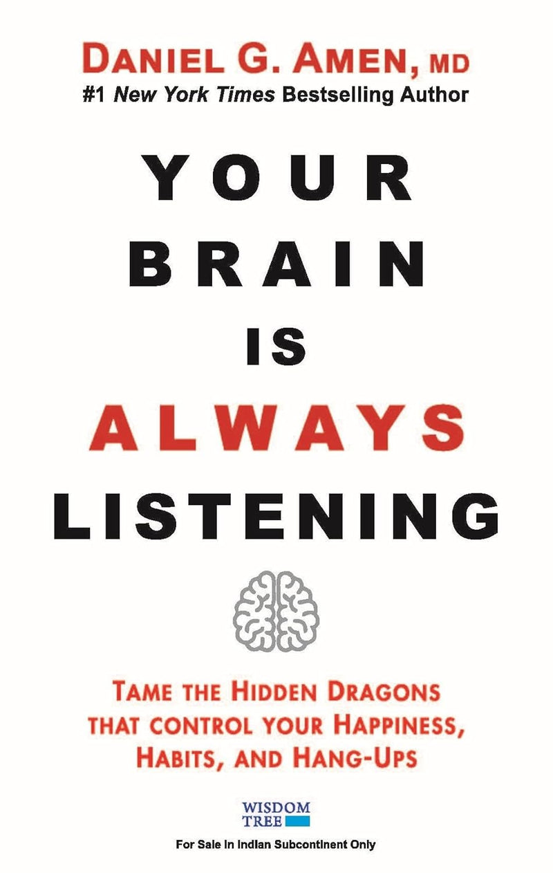 Your Brain Is Always Listening