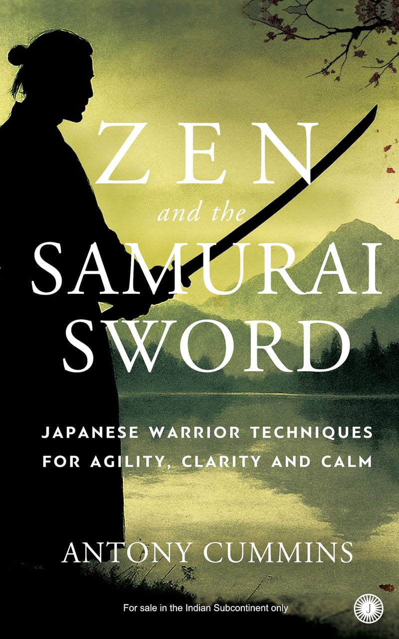 Zen and the Samurai Sword