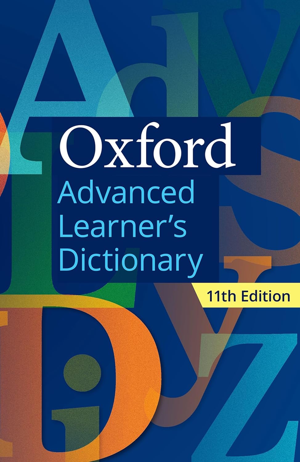 Oxford Advanced Learner's Dictionary (11th Edition)